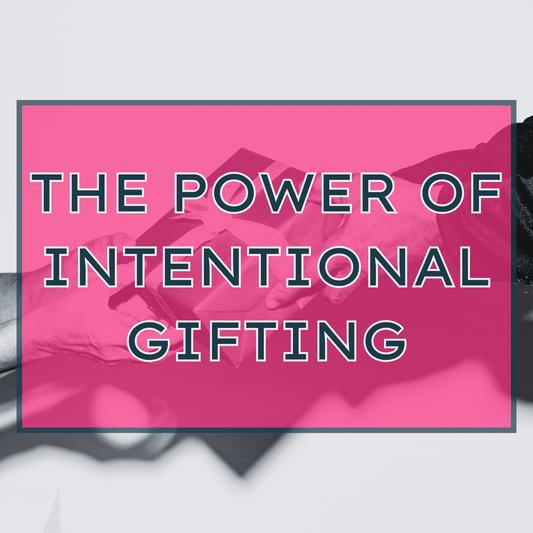 The Power of Intentional Gifting - Harmony + Hope