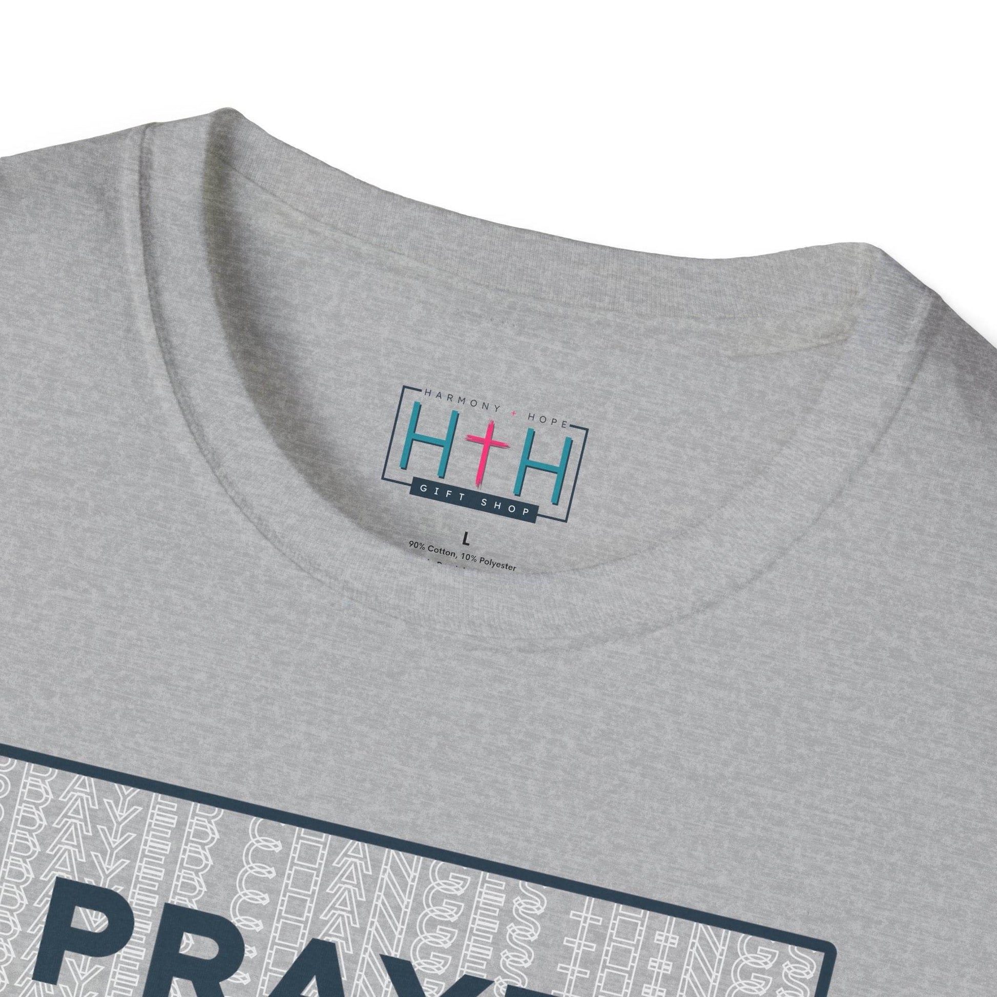 Prayer Changes Things Unisex T-Shirt - Harmony + Hope