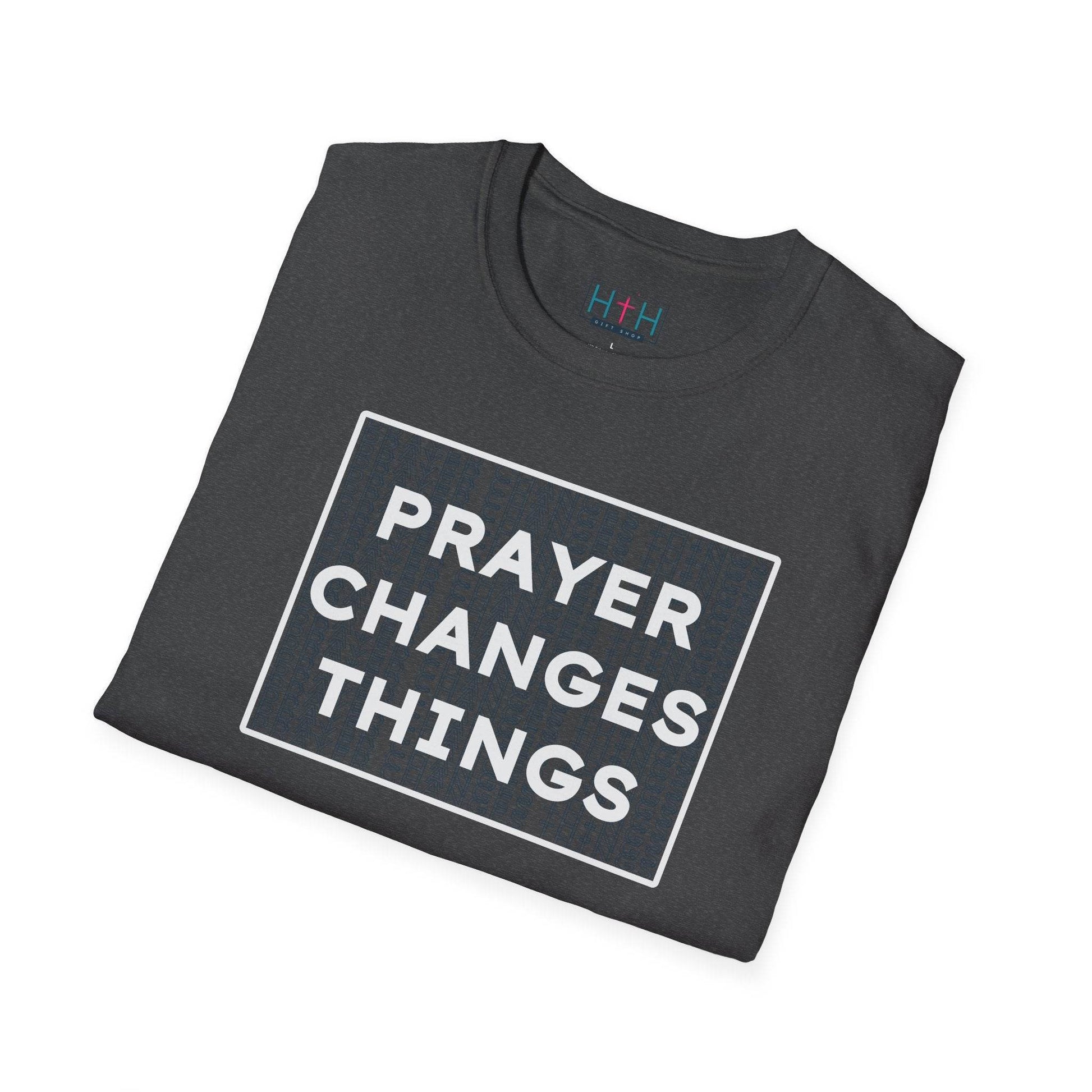 Prayer Changes Things Unisex T-Shirt - Harmony + Hope