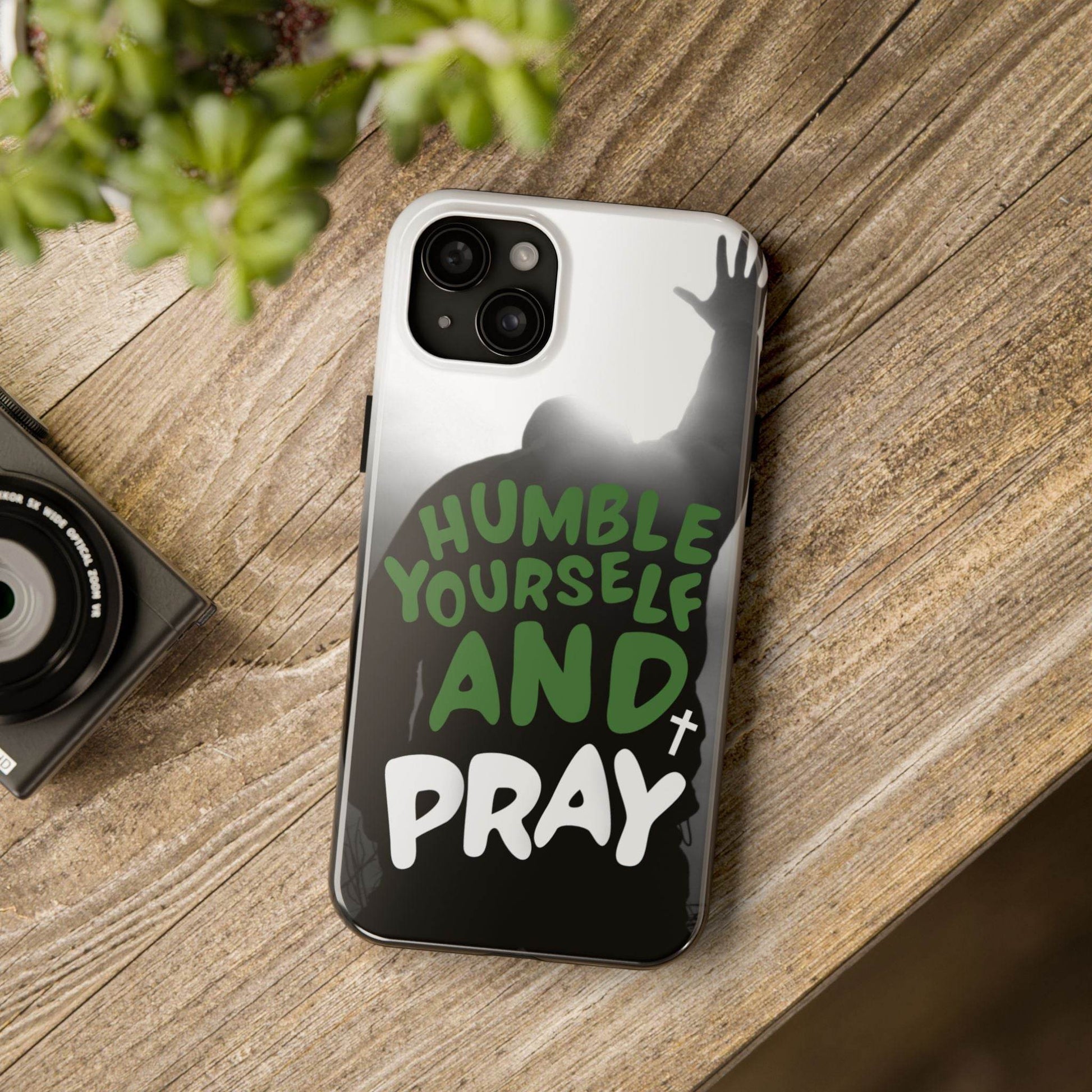 Humble Yourself and Pray Phone Case – Deep Green Faith Design - Harmony + Hope