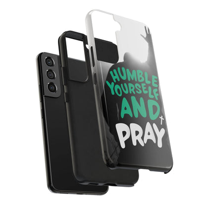 Humble Yourself and Pray Phone Case – Teal Christian Reminder - Harmony + Hope