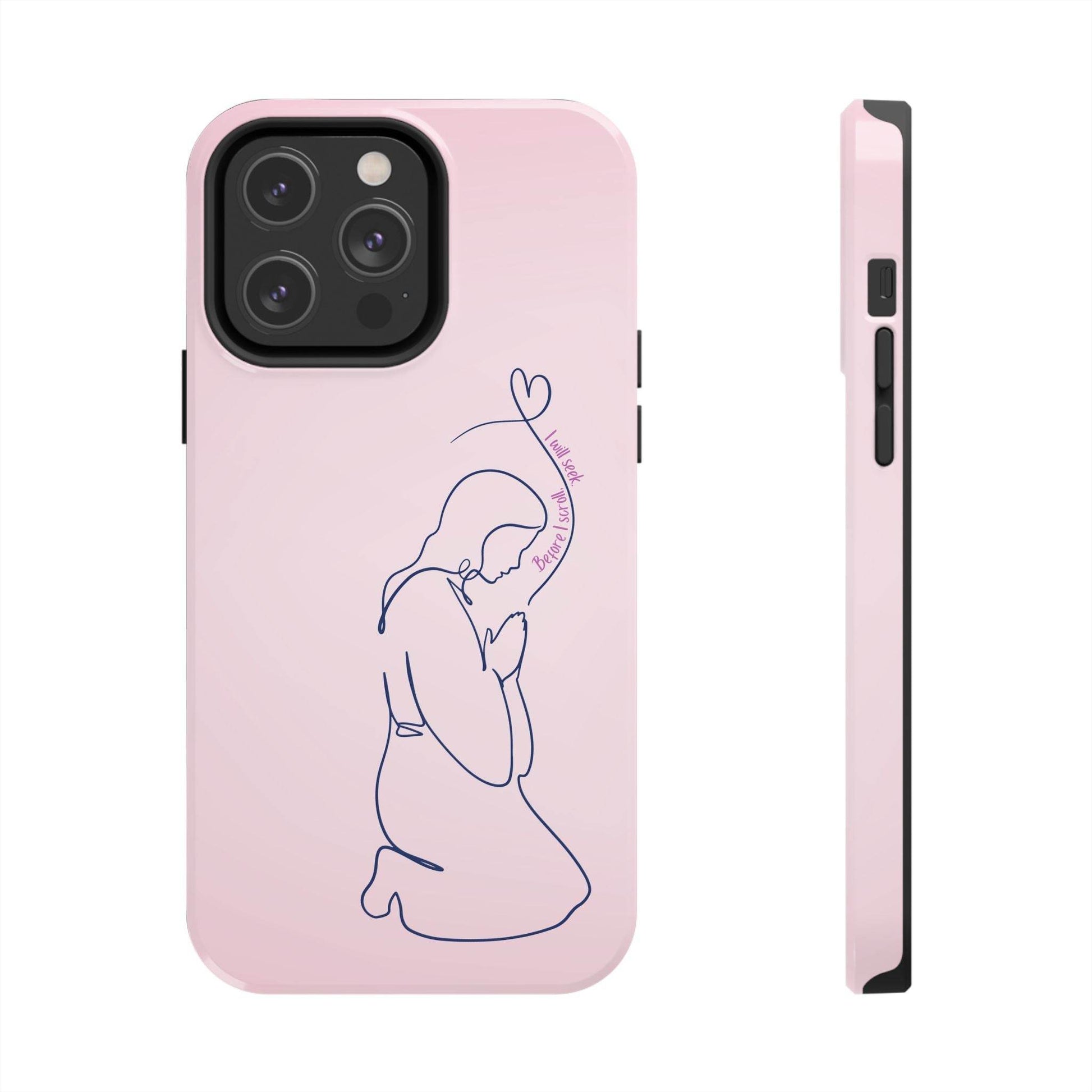 Before I Scroll, I Will Seek Phone Case – Light Pink Christian Cover - Harmony + Hope