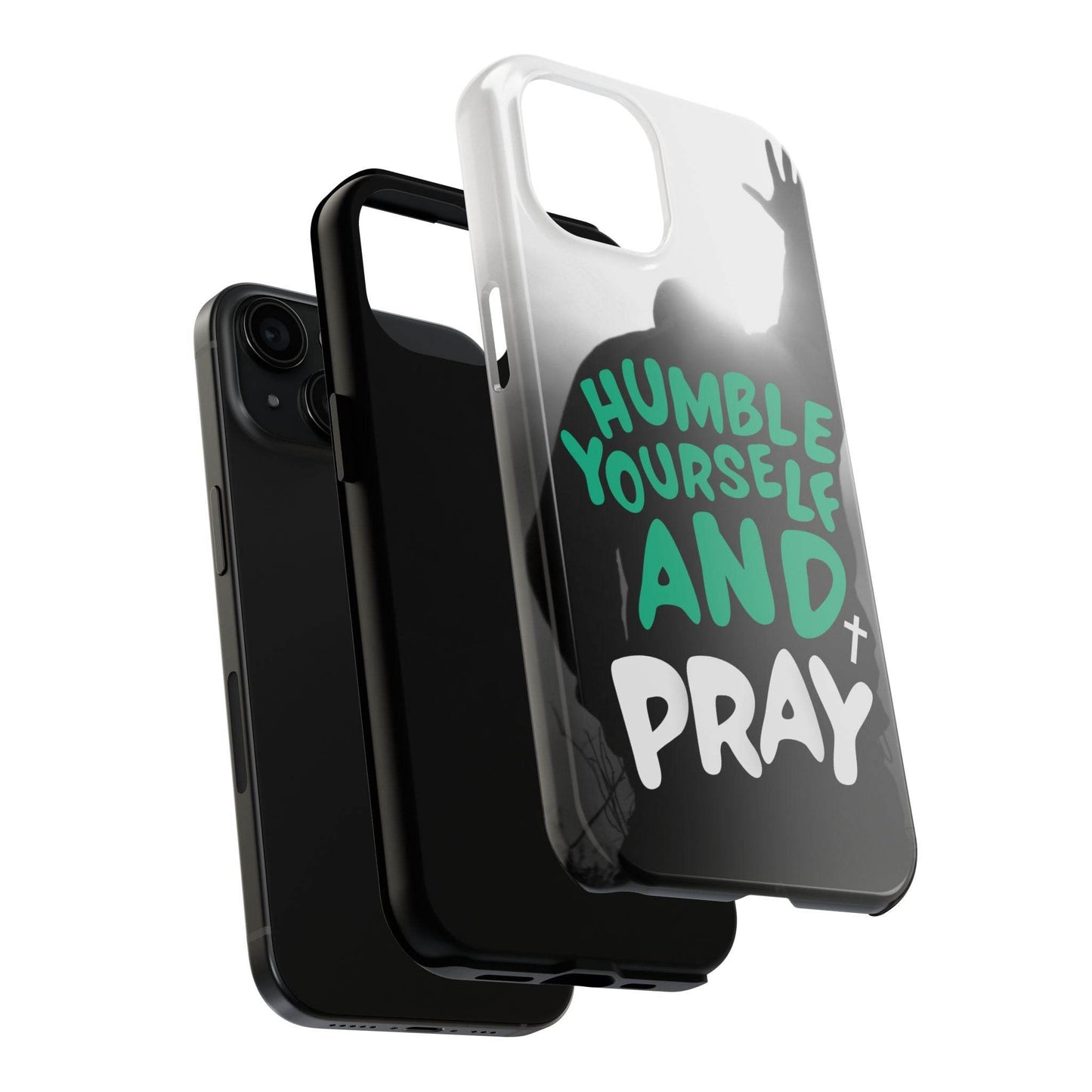 Humble Yourself and Pray Phone Case – Teal Christian Reminder - Harmony + Hope