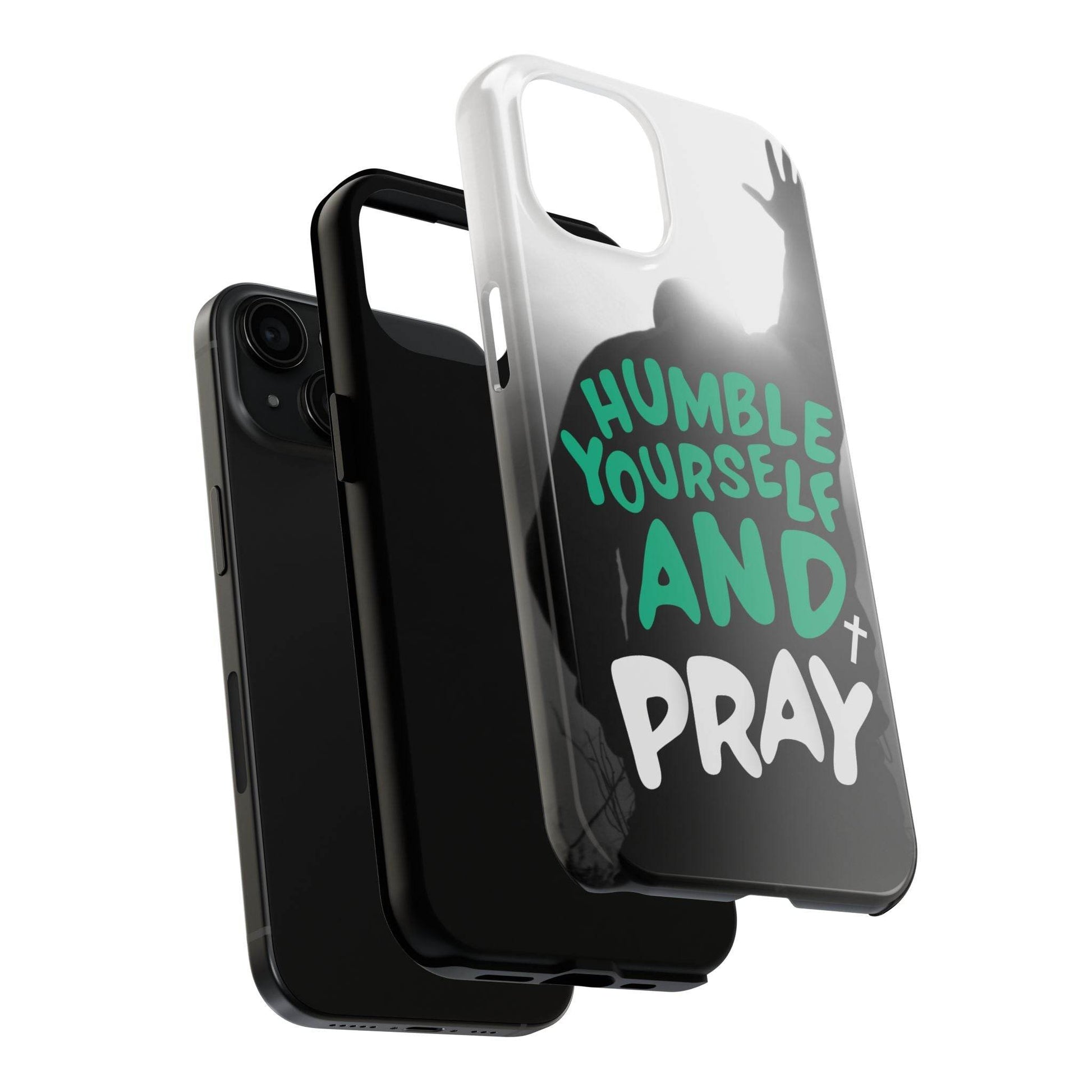 Humble Yourself and Pray Phone Case – Teal Christian Reminder - Harmony + Hope
