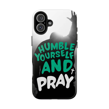 Humble Yourself and Pray Phone Case – Teal Christian Reminder - Harmony + Hope