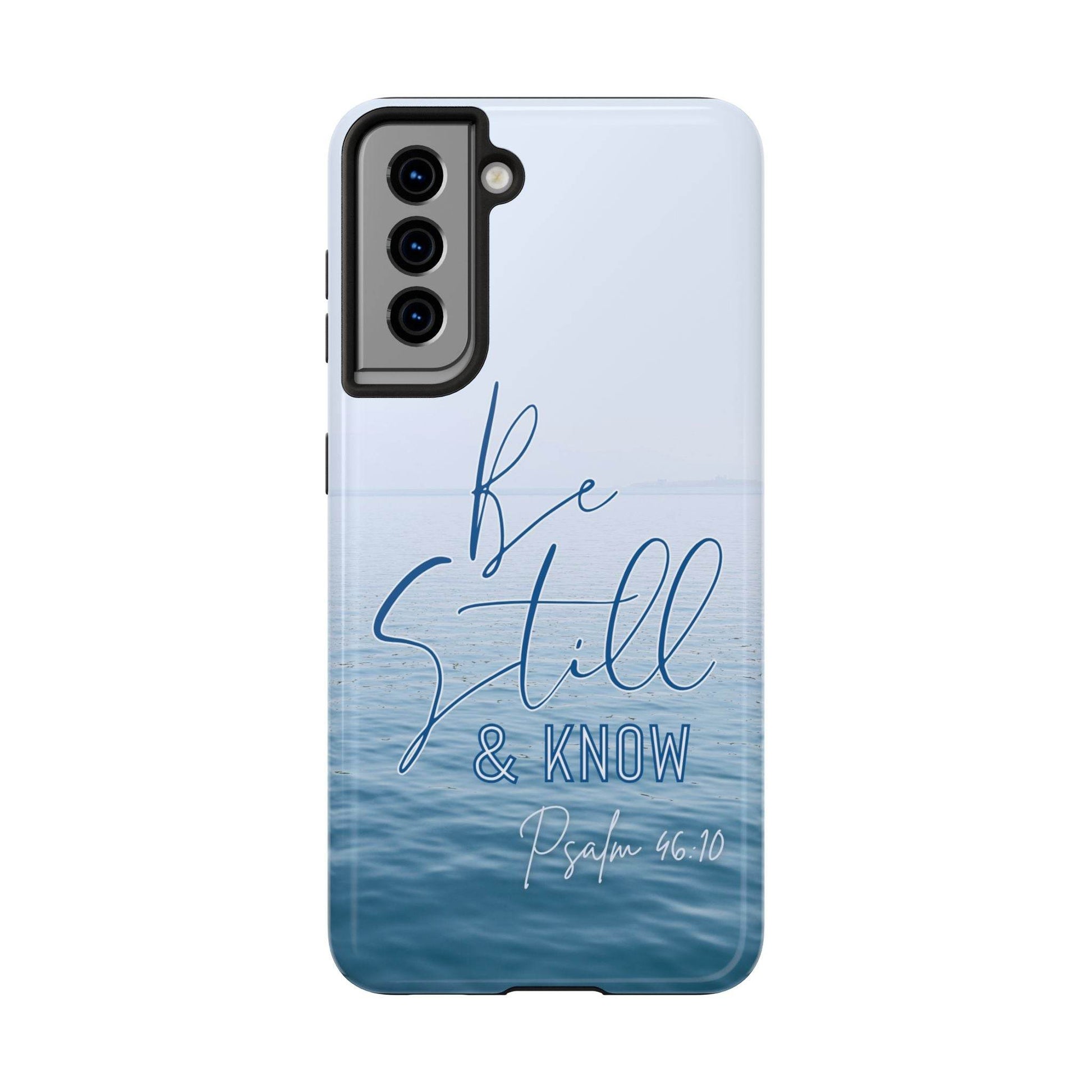 Stillness & Strength Phone Case – Psalm 46:10 Scripture Design - Harmony + Hope