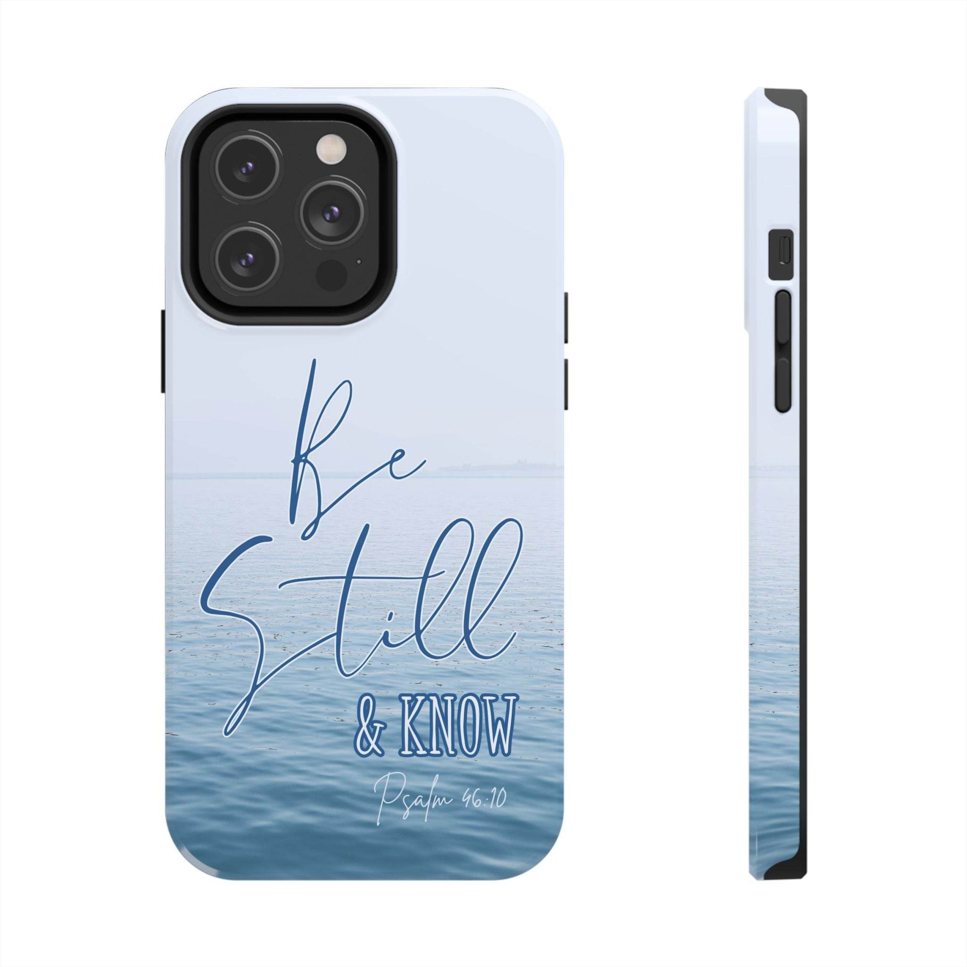 Stillness & Strength Phone Case – Psalm 46:10 Scripture Design - Harmony + Hope