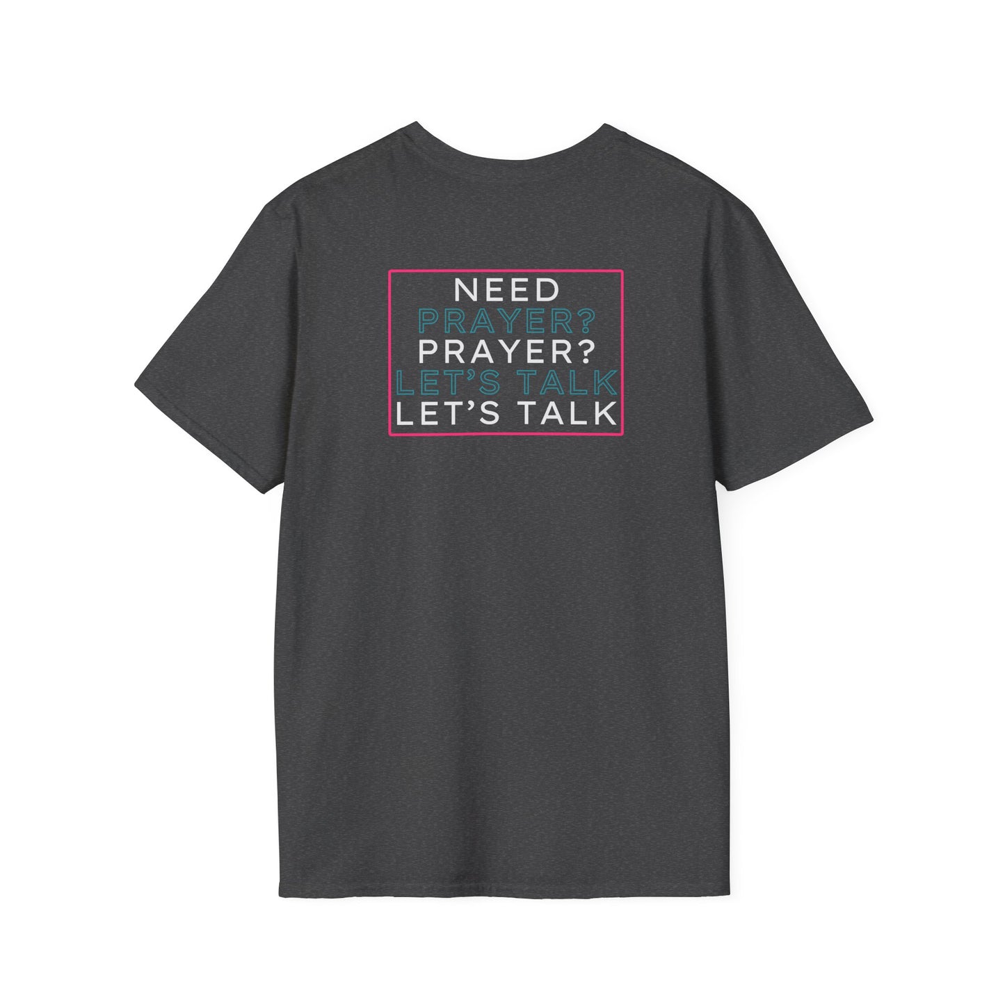 Pray Boldly "Prayer Changes Things" - Inspirational Unisex T-Shirt
