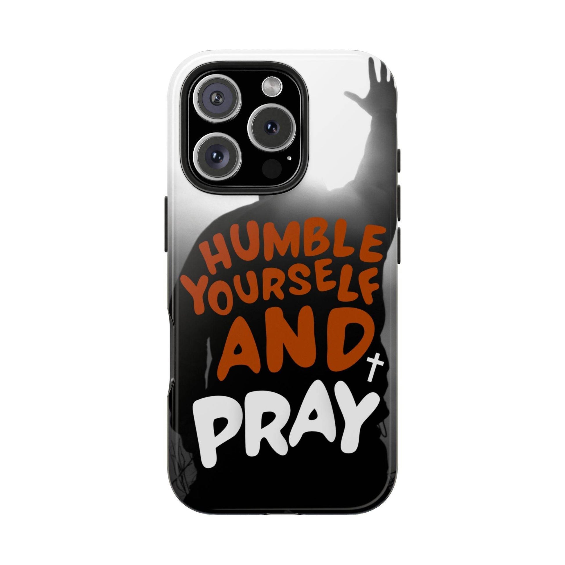 Humble Yourself and Pray Phone Case – Warm Orange Scripture Design - Harmony + Hope