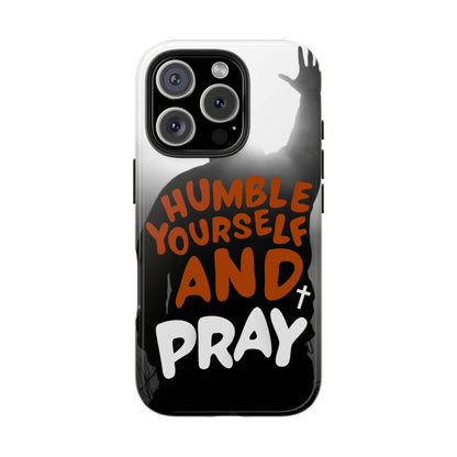 Humble Yourself and Pray Phone Case – Warm Orange Scripture Design - Harmony + Hope
