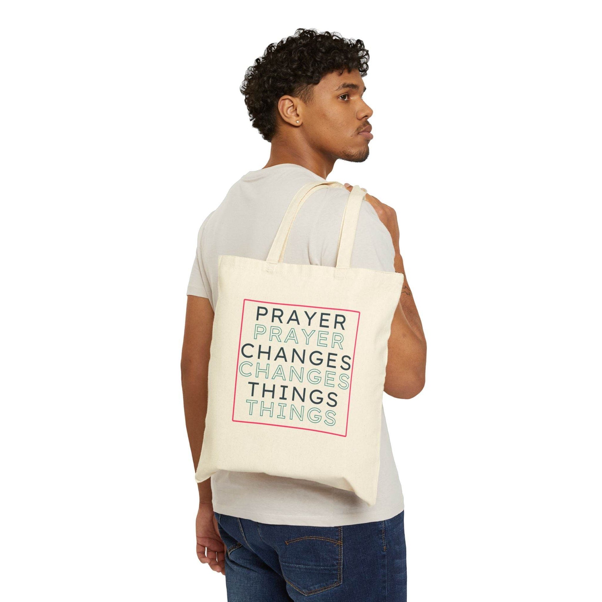 Prayer Changes Things Christian Tote Bag – Natural or Black Canvas - Harmony + Hope