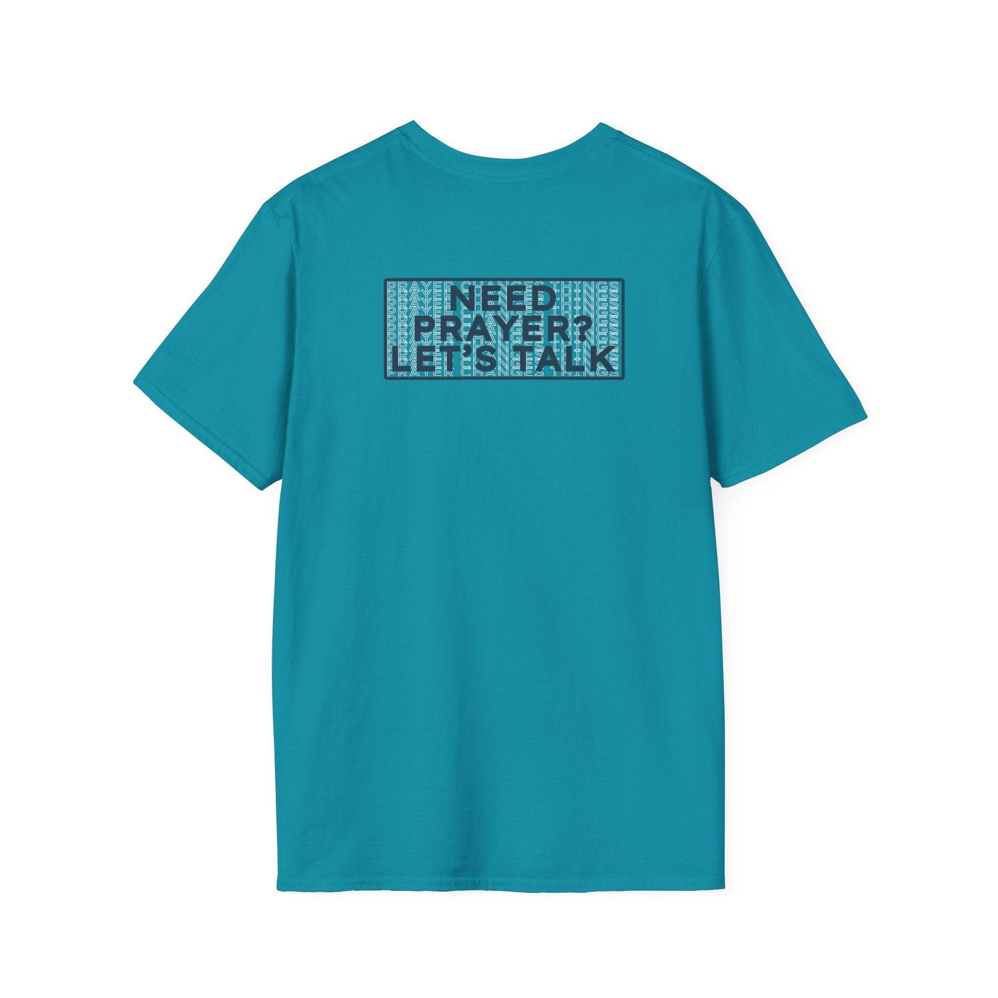 Prayer Changes Things Unisex T-Shirt - Harmony + Hope