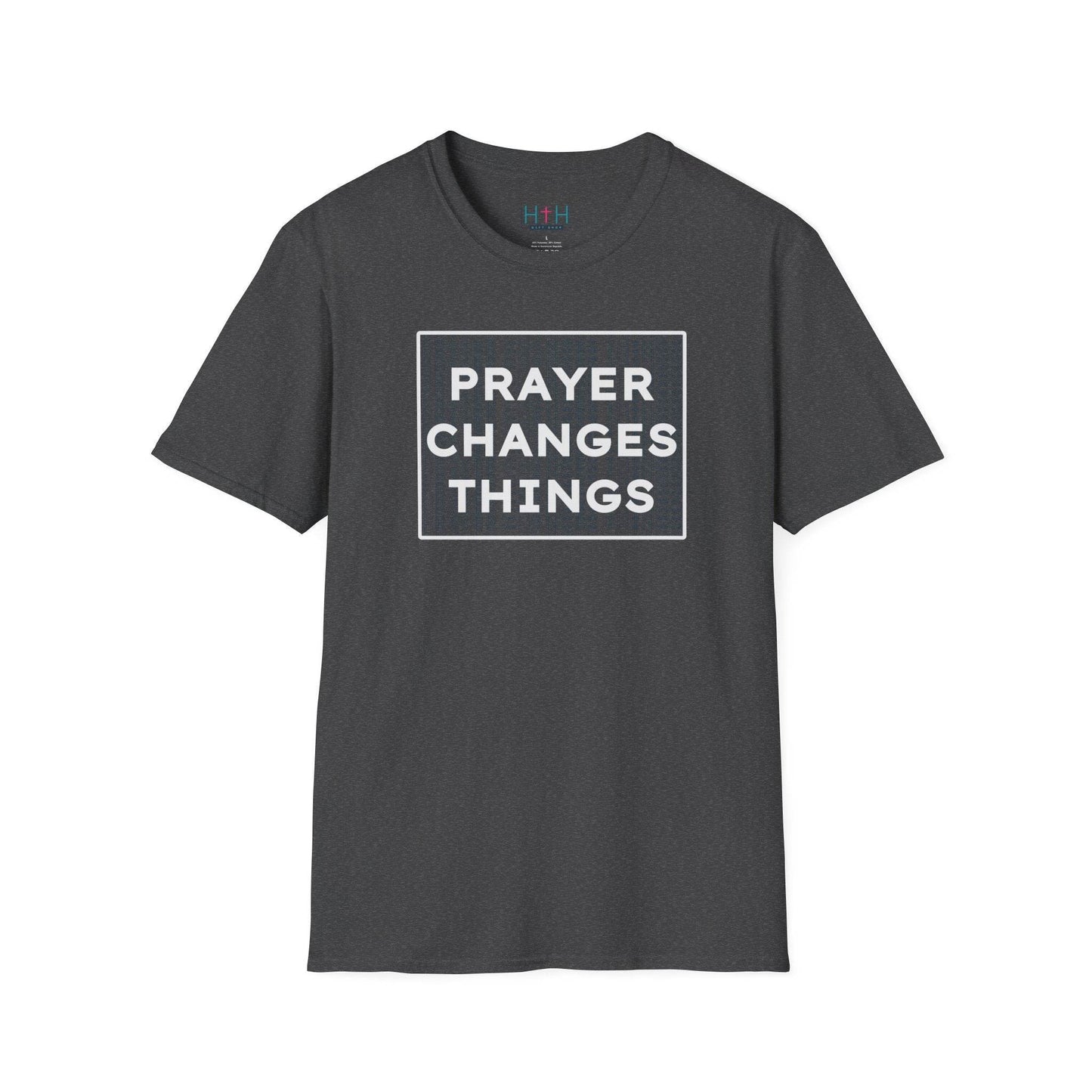 Prayer Changes Things Unisex T-Shirt - Harmony + Hope