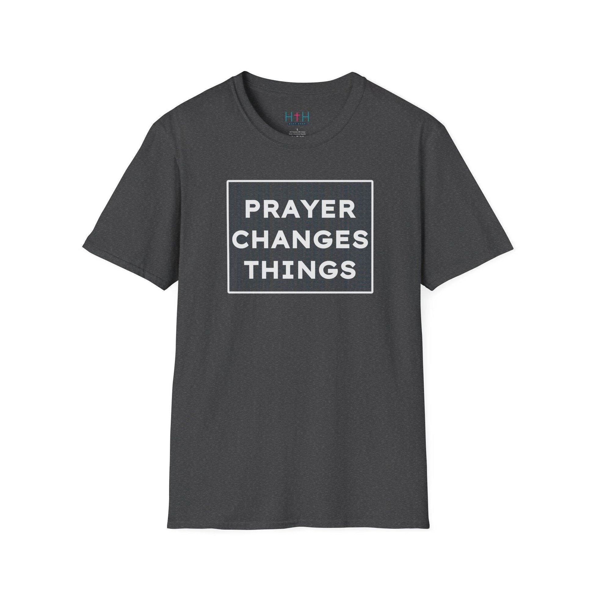 Prayer Changes Things Unisex T-Shirt - Harmony + Hope