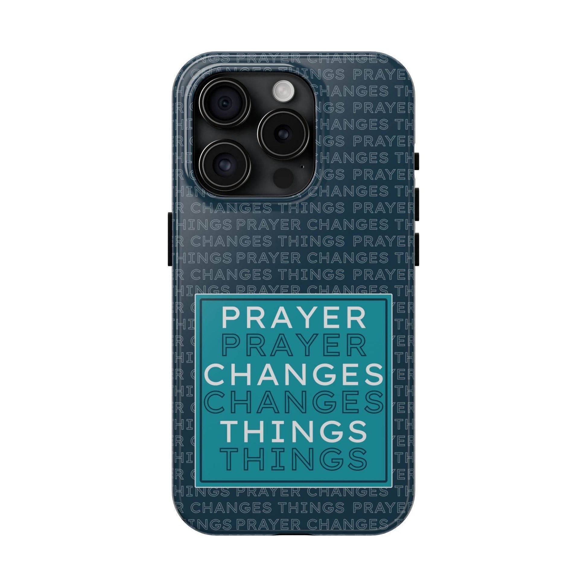 Prayer Changes Things Phone Case – Navy Blue Faith Design - Harmony + Hope