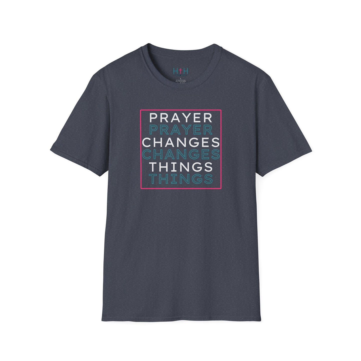 Pray Boldly "Prayer Changes Things" - Inspirational Unisex T-Shirt