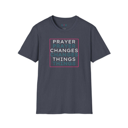 Pray Boldly "Prayer Changes Things" - Inspirational Unisex T-Shirt
