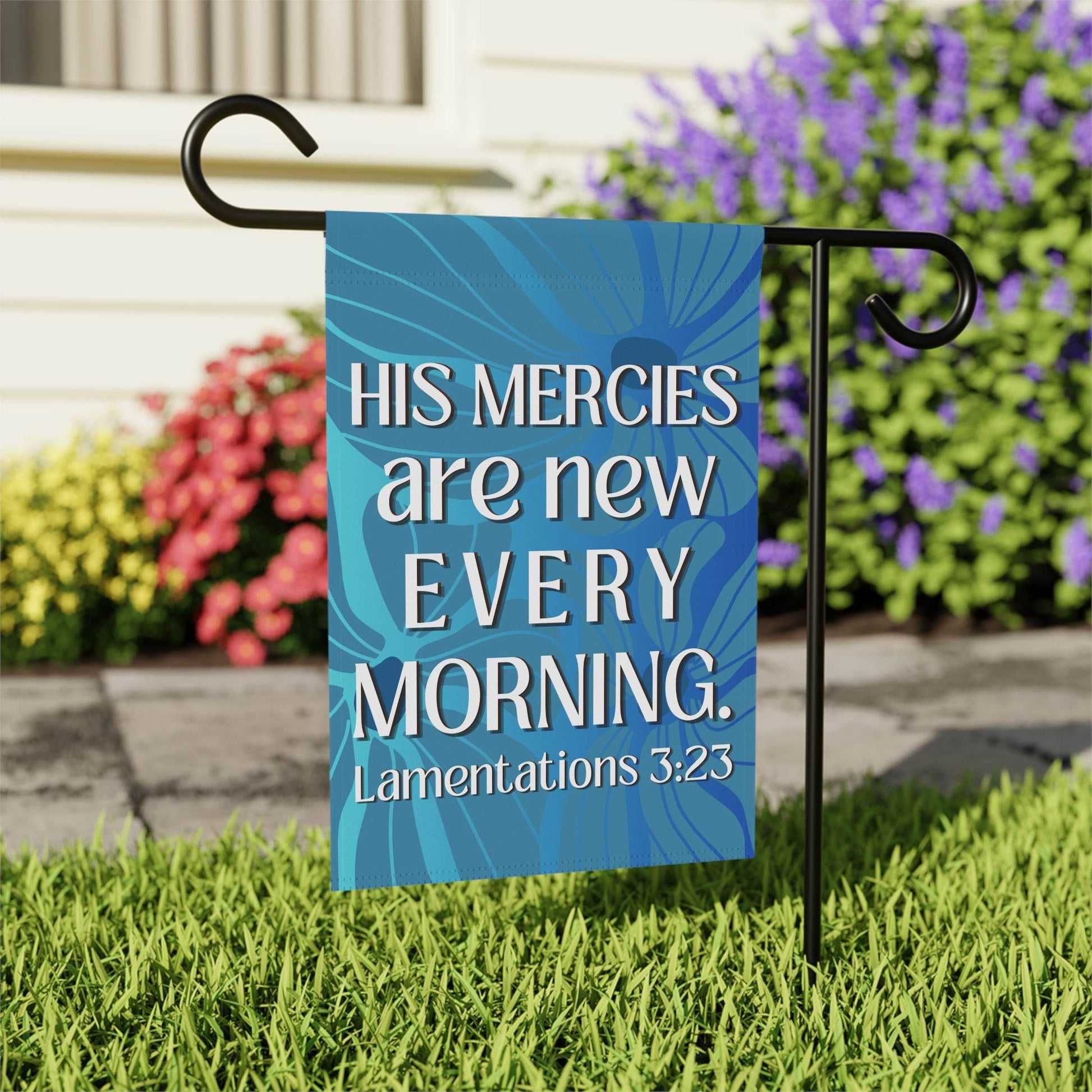 His Mercies Are New Every Morning – Christian Garden Banner (Bright Blue) - Harmony + Hope