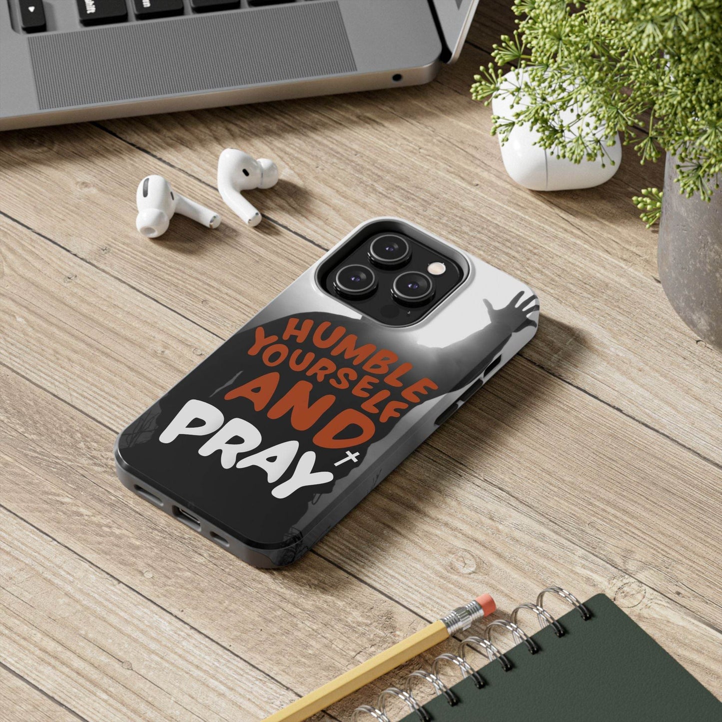 Humble Yourself and Pray Phone Case – Warm Orange Scripture Design - Harmony + Hope
