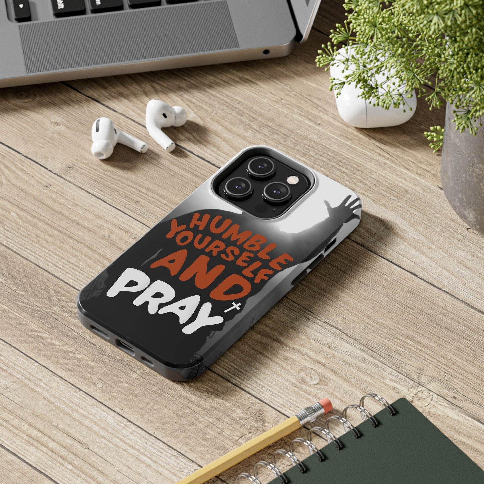 Humble Yourself and Pray Phone Case – Warm Orange Scripture Design - Harmony + Hope