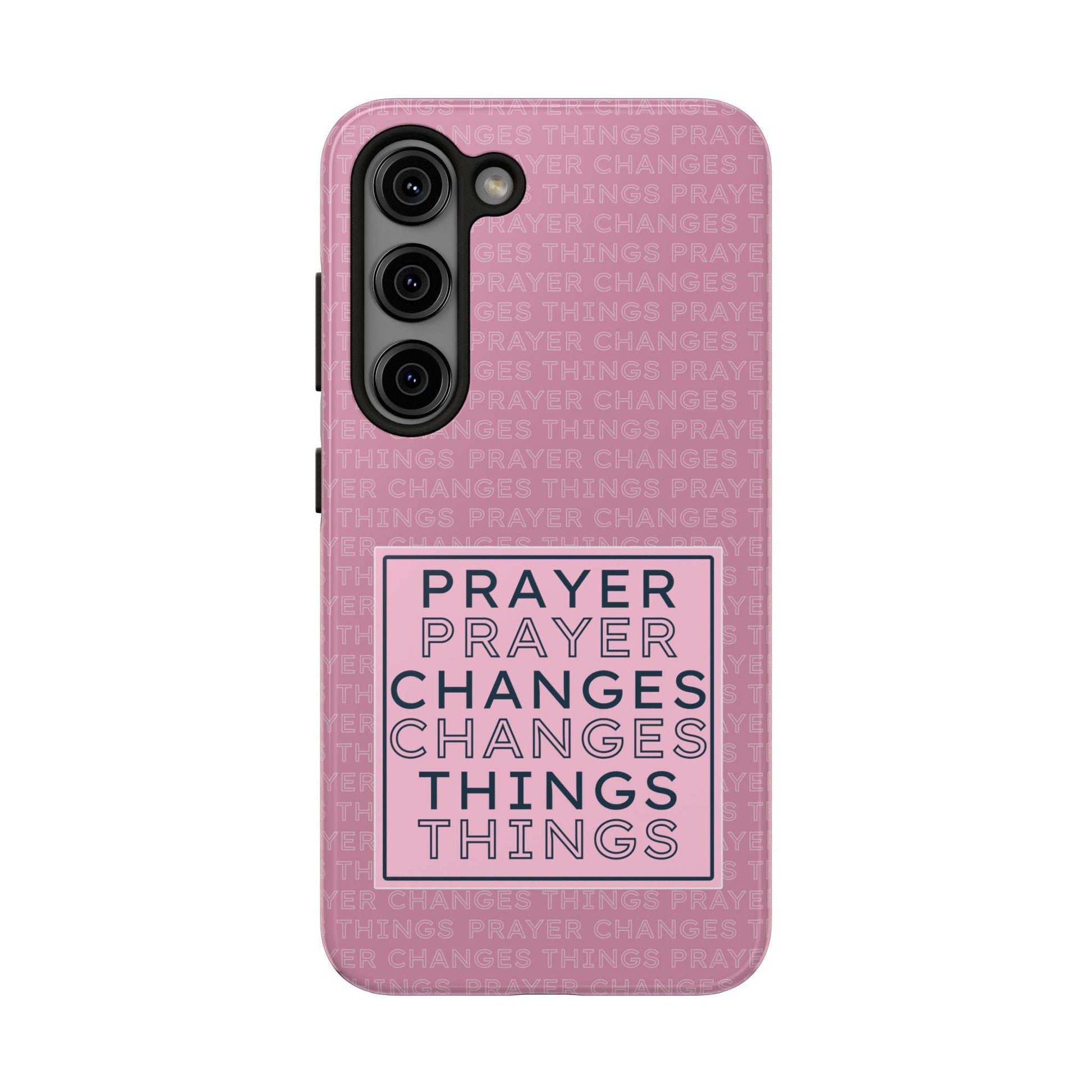 Prayer Changes Things Phone Case – Mauve Pink Faith Design - Harmony + Hope