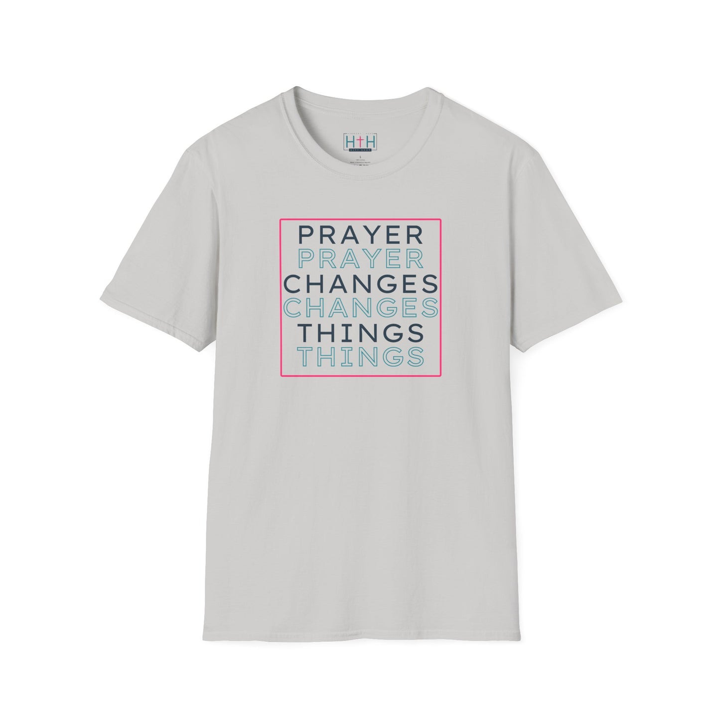 Pray Boldly "Prayer Changes Things" - Inspirational Unisex T-Shirt