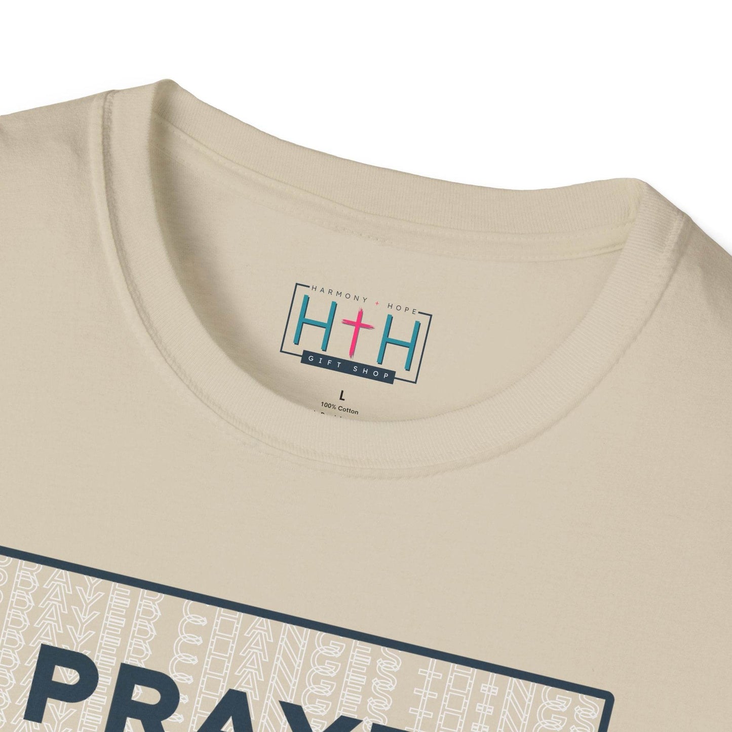 Prayer Changes Things Unisex T-Shirt - Harmony + Hope