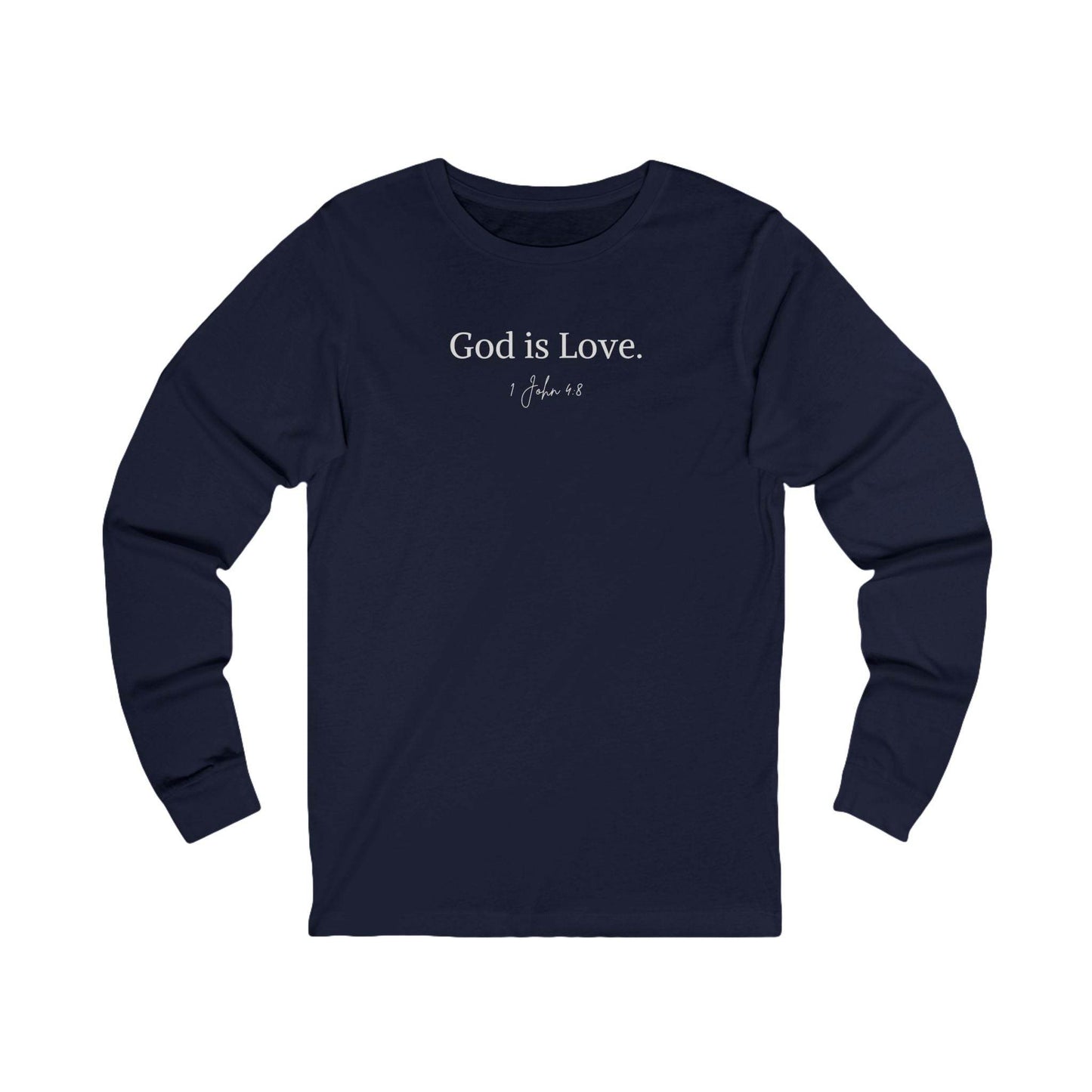 God Is Love – 1 John 4:8 Unisex Long Sleeve Tee - Harmony + Hope