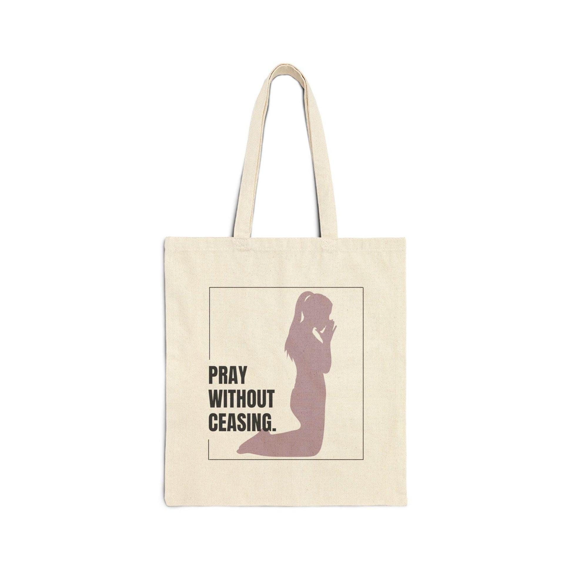 Pray Without Ceasing Canvas Tote – Women’s Christian Faith Bag - Harmony + Hope