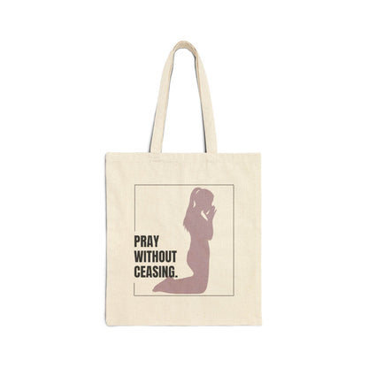 Pray Without Ceasing Canvas Tote – Women’s Christian Faith Bag - Harmony + Hope