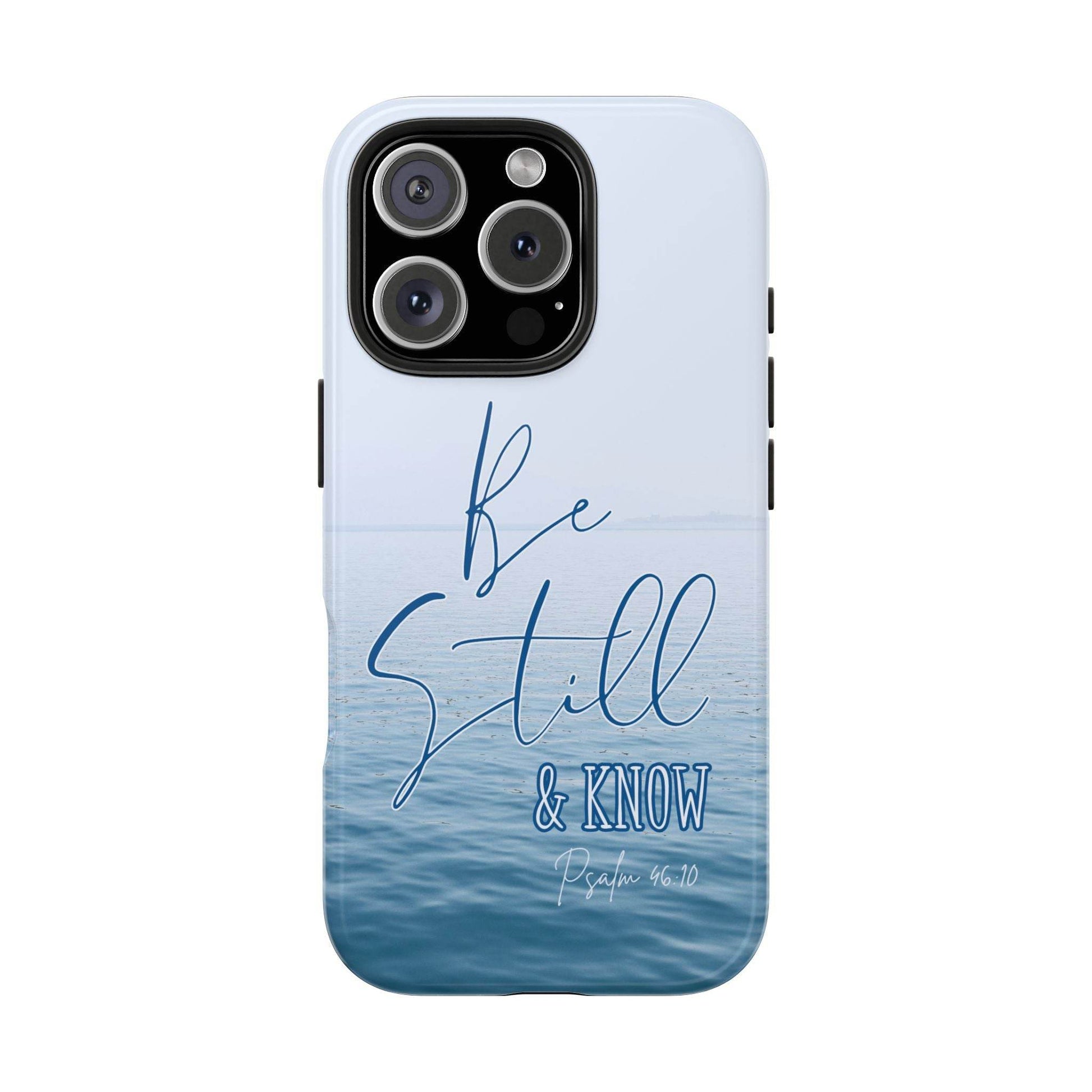 Stillness & Strength Phone Case – Psalm 46:10 Scripture Design - Harmony + Hope