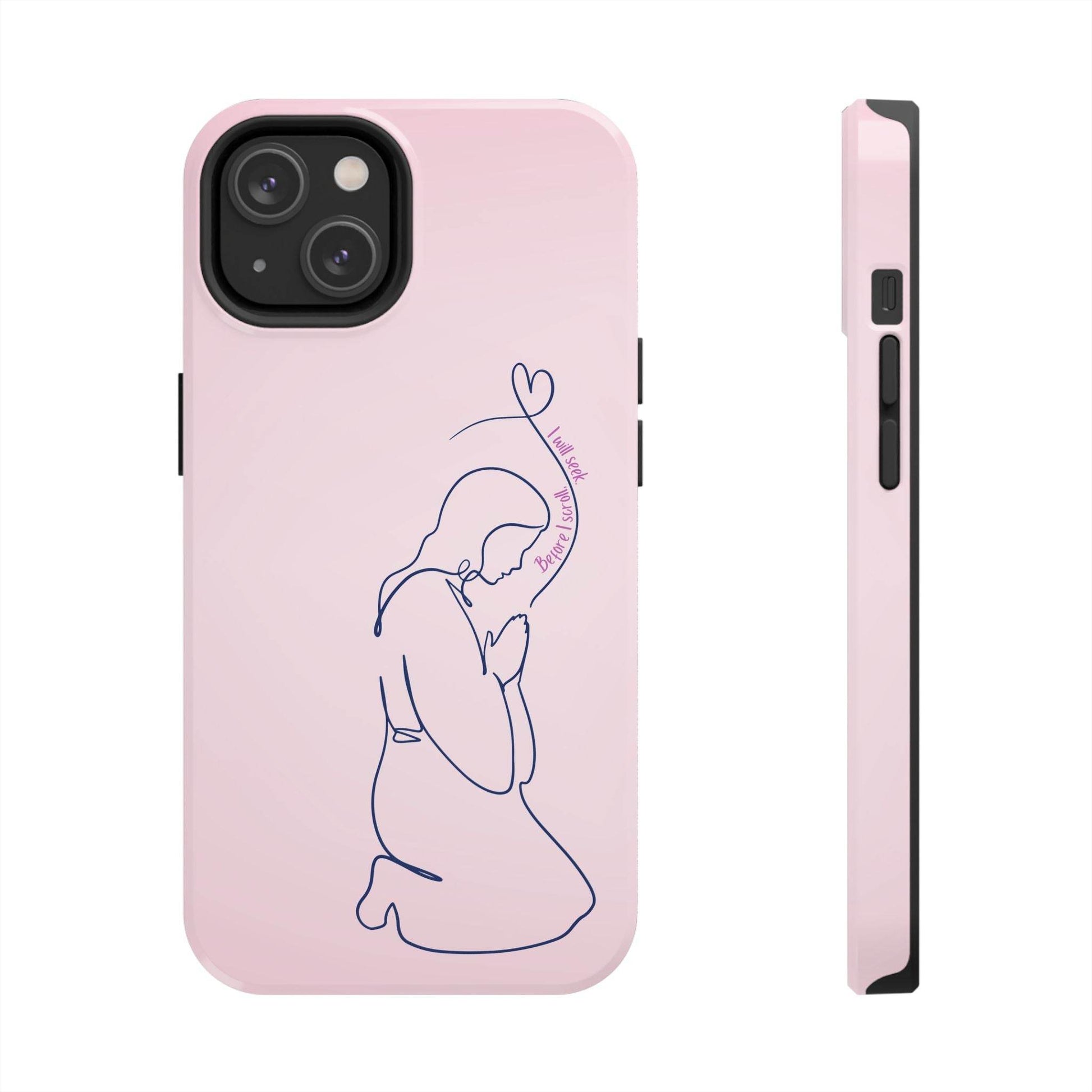 Before I Scroll, I Will Seek Phone Case – Light Pink Christian Cover - Harmony + Hope