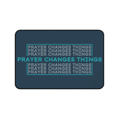 Prayer Changes Things – Repeating Phrase Desk Mat (Navy & Teal) - Harmony + Hope