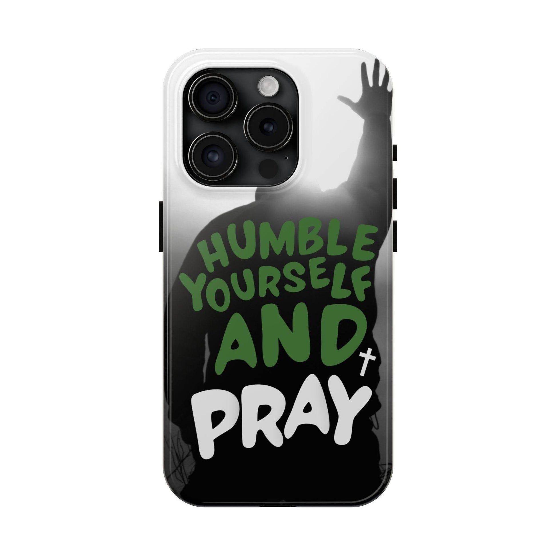 Humble Yourself and Pray Phone Case – Deep Green Faith Design - Harmony + Hope
