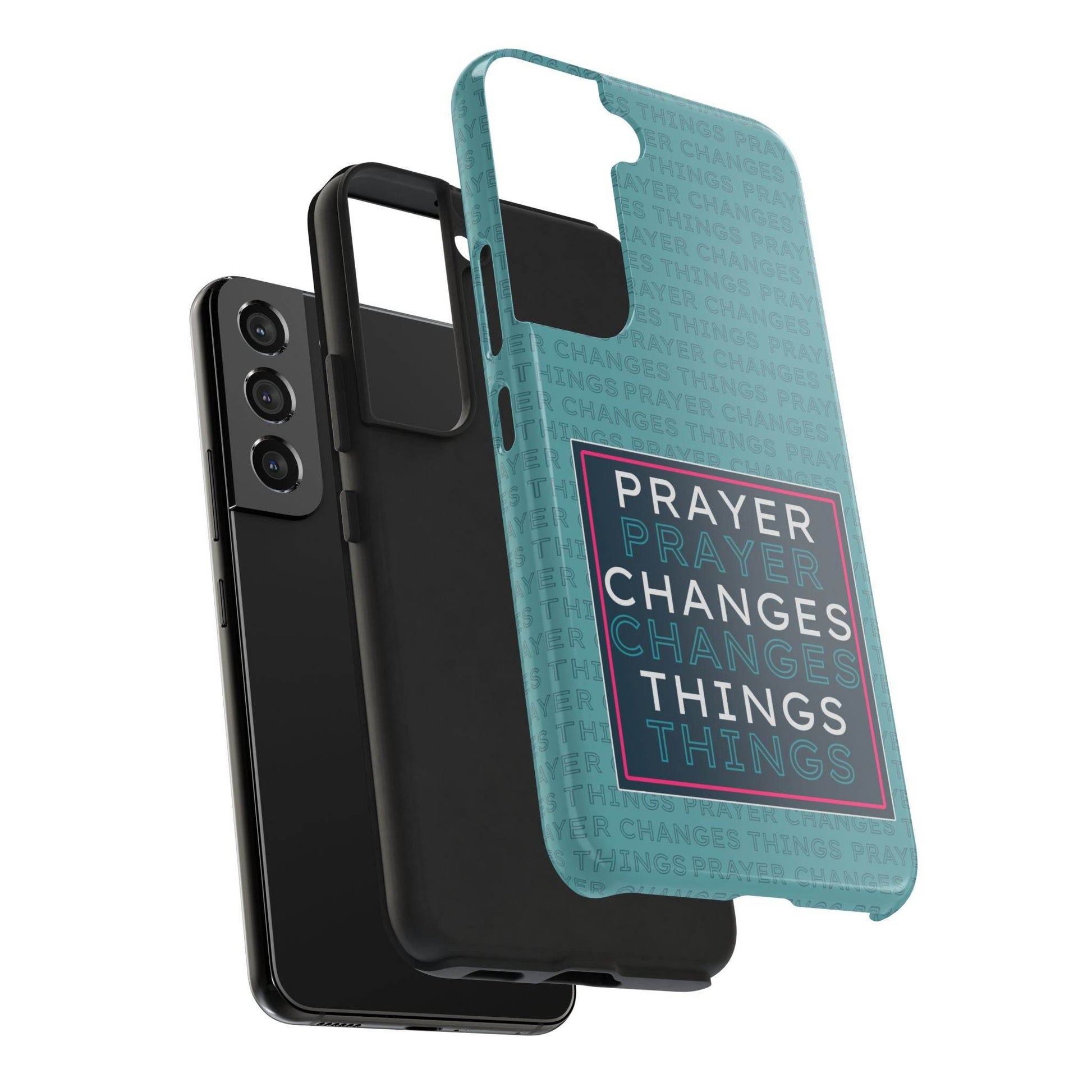 Prayer Changes Things Phone Case – Teal Blue Faith Design - Harmony + Hope