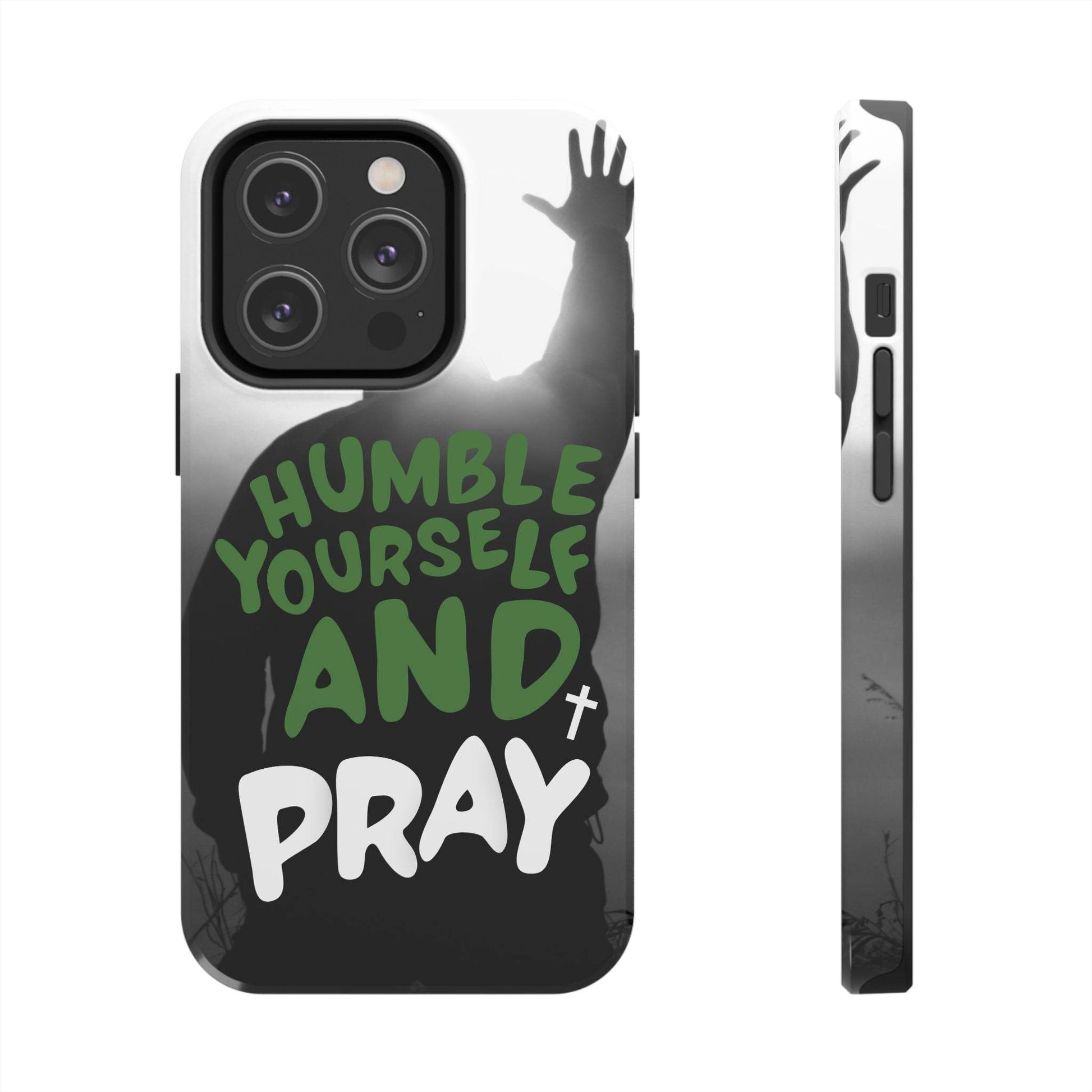 Humble Yourself and Pray Phone Case – Deep Green Faith Design - Harmony + Hope