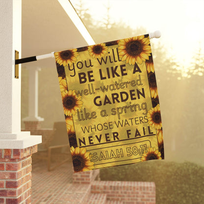 Isaiah 58:11 Sunflower Garden Banner – Christian Outdoor Flag - Harmony + Hope