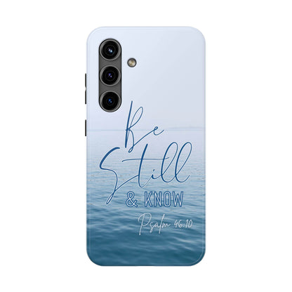 Stillness & Strength Phone Case – Psalm 46:10 Scripture Design - Harmony + Hope