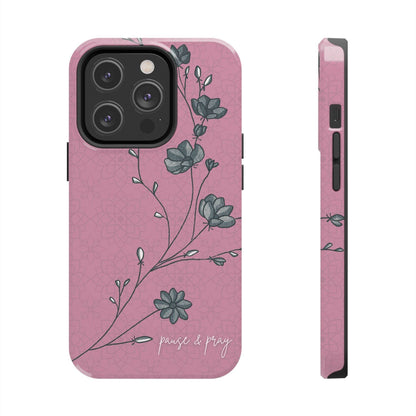 Pause & Pray Phone Case – Mauve Floral Reminder - Harmony + Hope