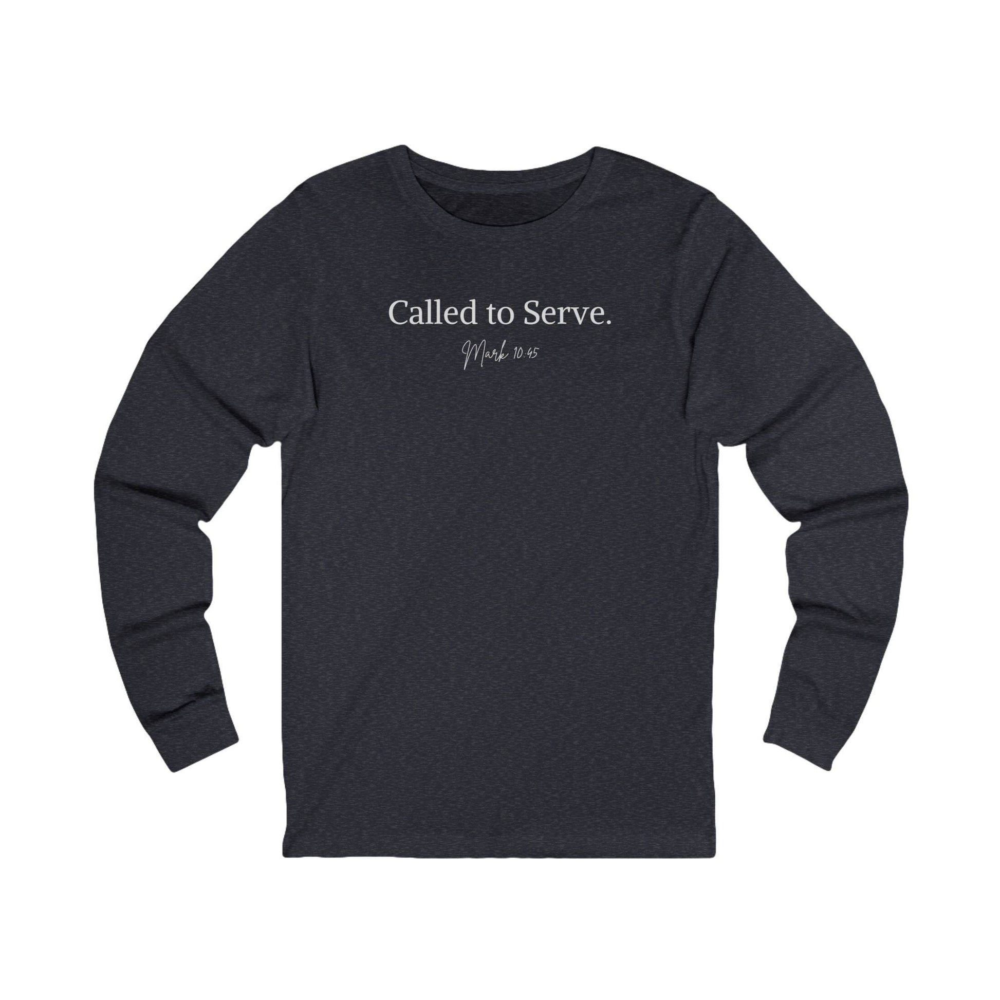 Called to Serve – Mark 10:45 Unisex Long Sleeve Tee - Harmony + Hope