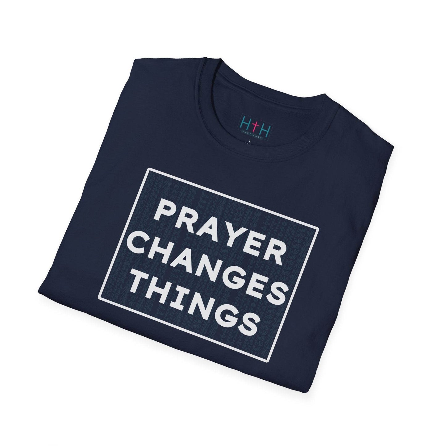 Prayer Changes Things Unisex T-Shirt - Harmony + Hope
