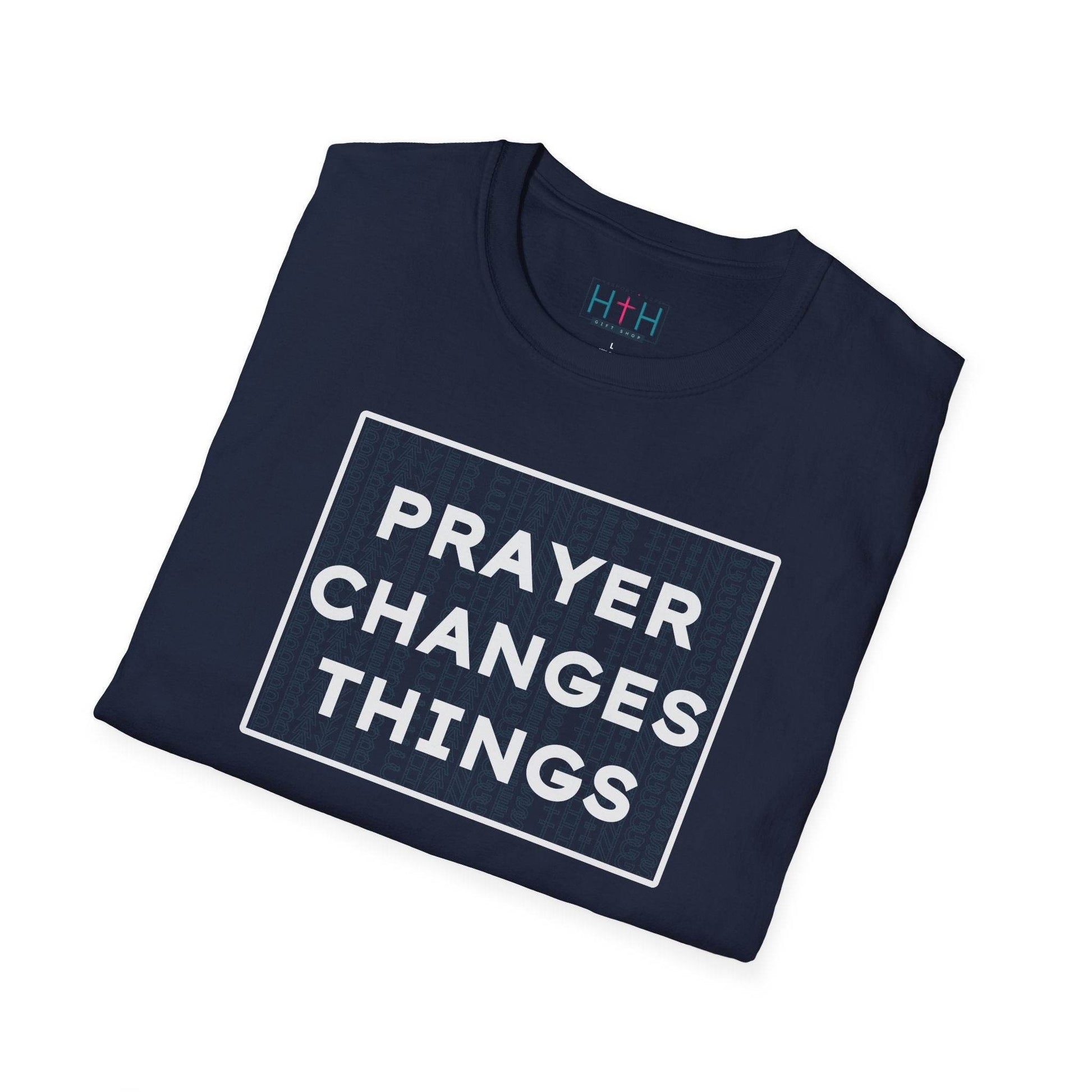 Prayer Changes Things Unisex T-Shirt - Harmony + Hope