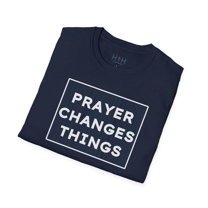 Prayer Changes Things Unisex T-Shirt - Harmony + Hope