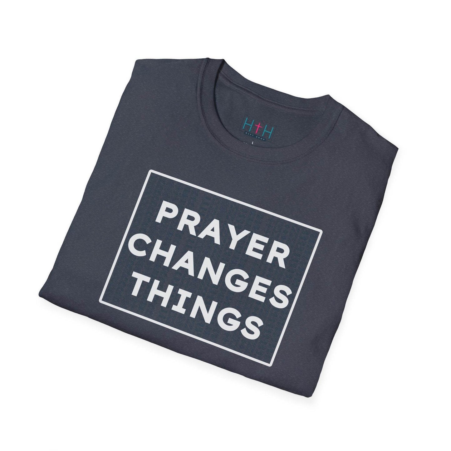 Prayer Changes Things Unisex T-Shirt - Harmony + Hope