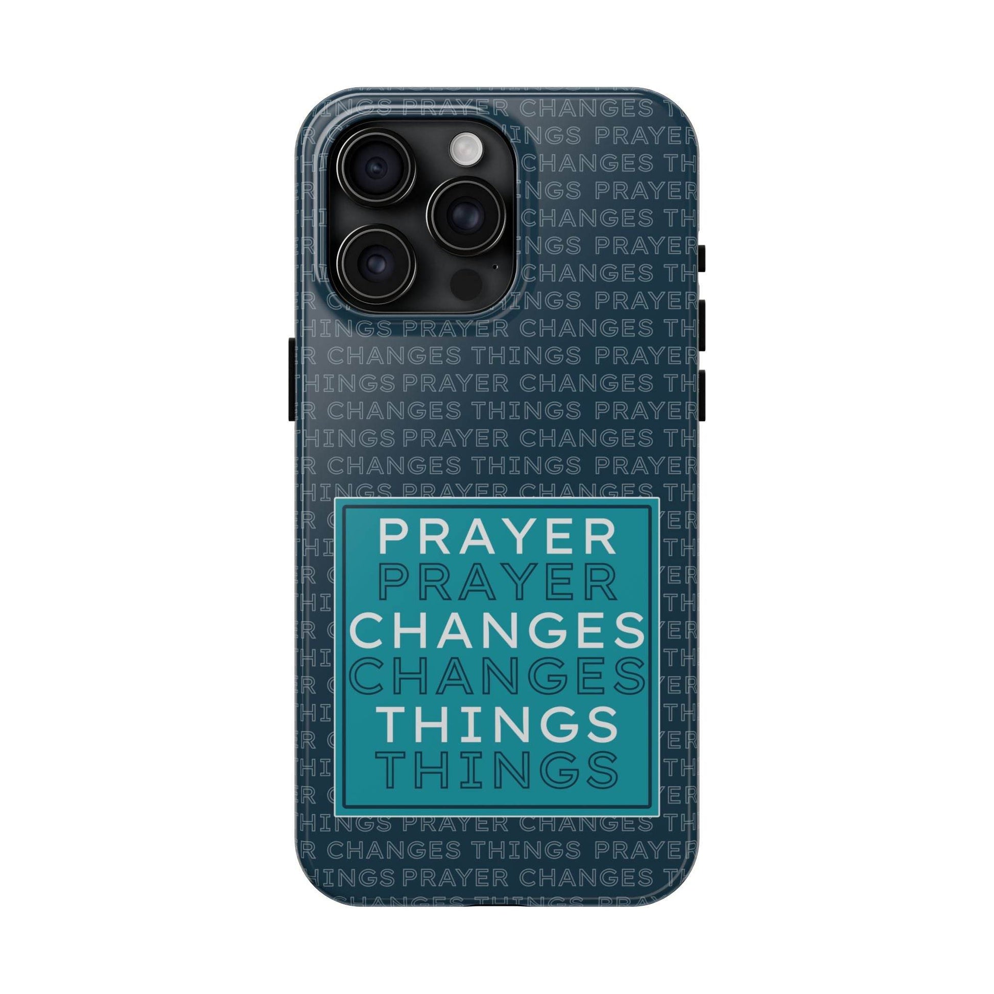 Prayer Changes Things Phone Case – Navy Blue Faith Design - Harmony + Hope