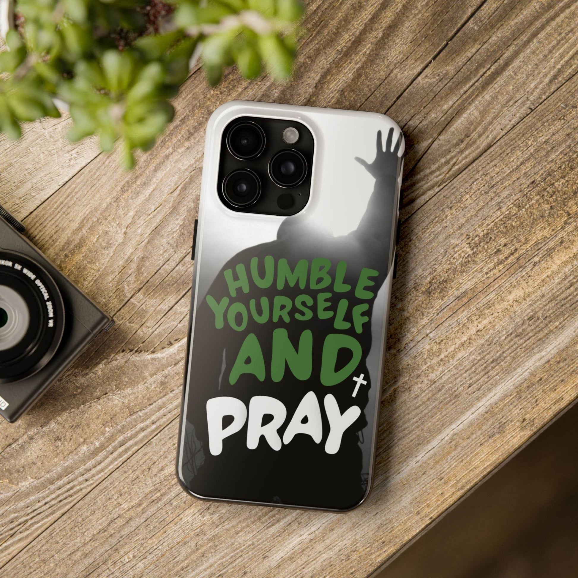 Humble Yourself and Pray Phone Case – Deep Green Faith Design - Harmony + Hope