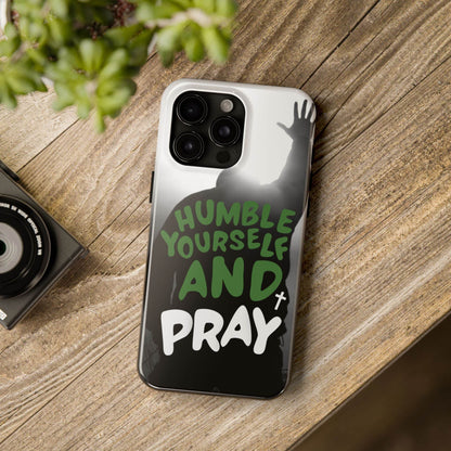 Humble Yourself and Pray Phone Case – Deep Green Faith Design - Harmony + Hope