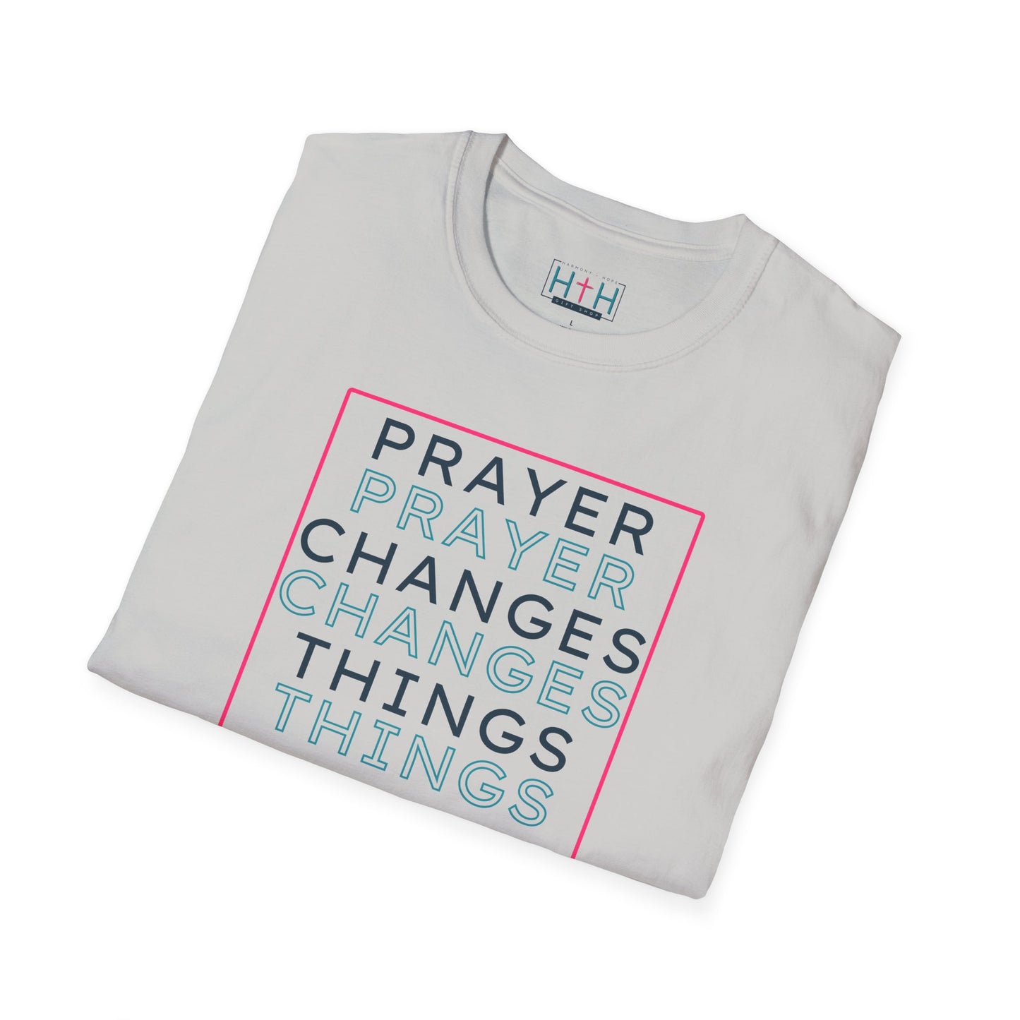 Pray Boldly "Prayer Changes Things" - Inspirational Unisex T-Shirt