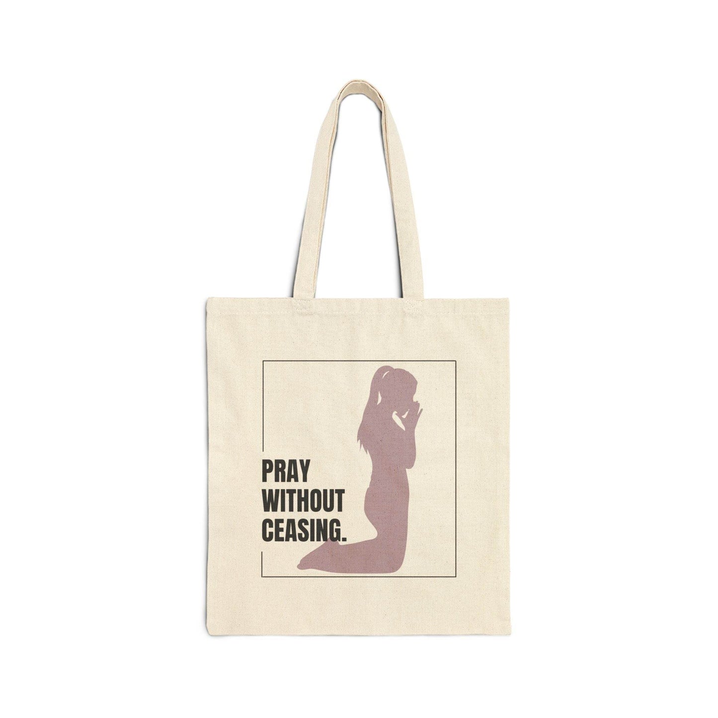 Pray Without Ceasing Canvas Tote – Women’s Christian Faith Bag - Harmony + Hope