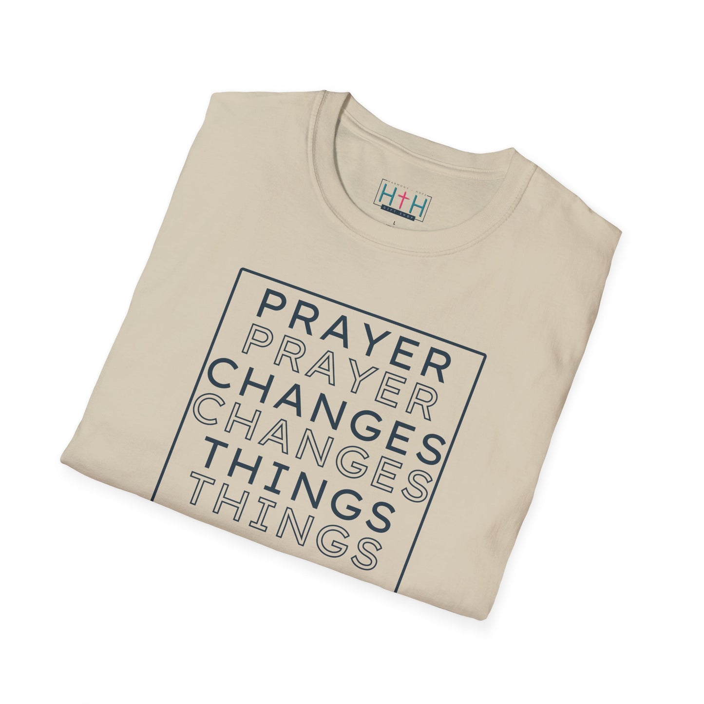 Pray Boldly "Prayer Changes Things" - Inspirational Unisex T-Shirt